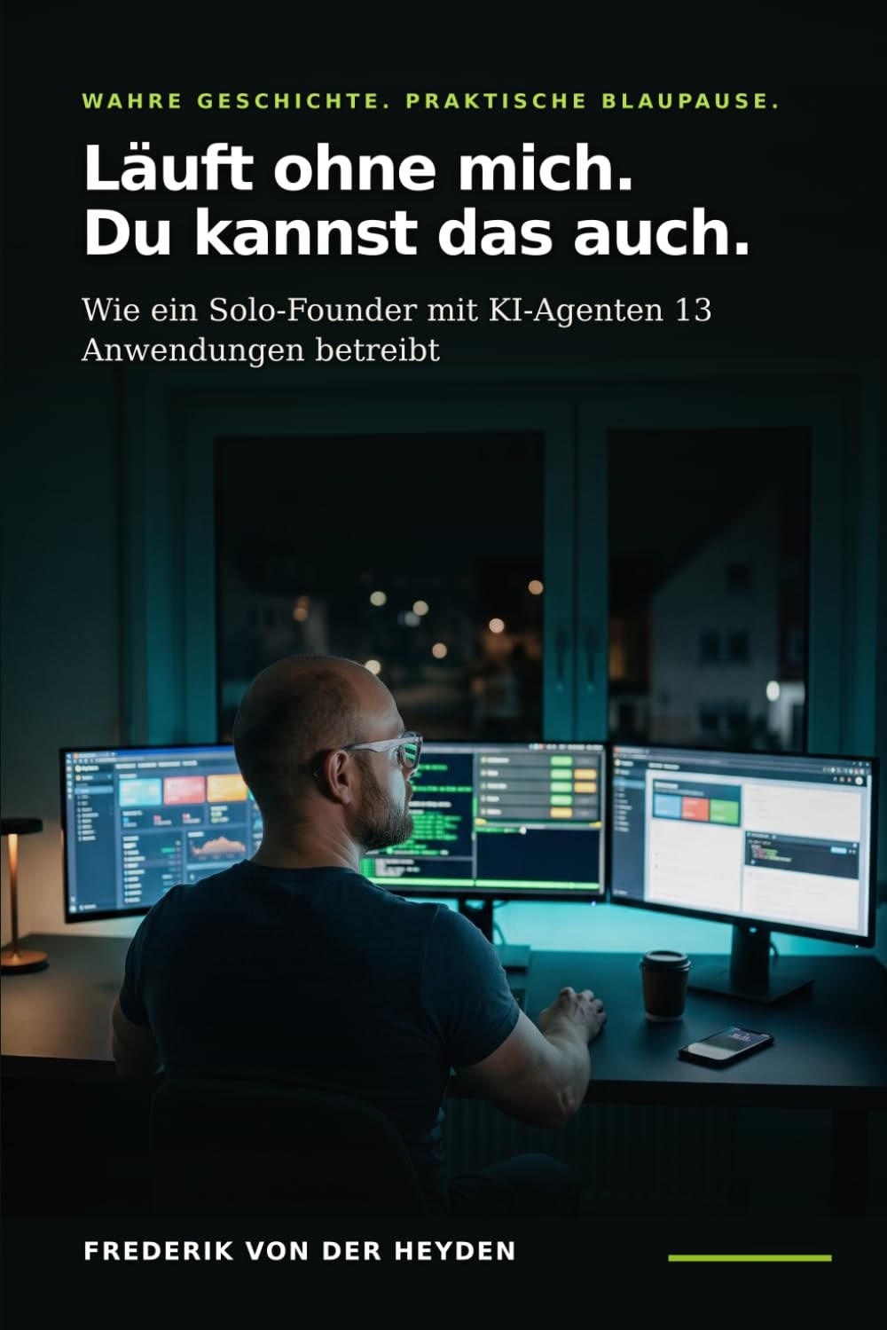 Cover: Läuft ohne mich. Du kannst das auch.